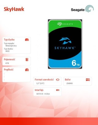 Dysk Seagate SkyHawk 6TB 3.5'' monitoringu HDD z 256MB buforem