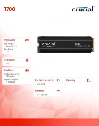 Dysk SSD Crucial T700 1TB M.2 NVMe PCIe 5.0 szybki z radiatorem