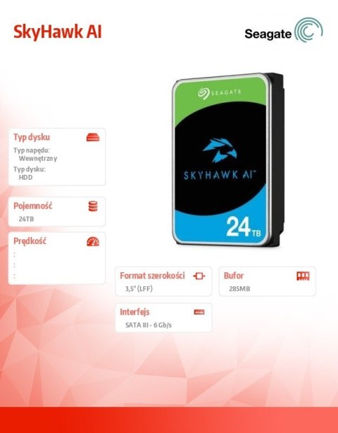 Dysk Seagate SkyHawk AI 24TB 3,5 HDD 512MB do rejestracji wideo