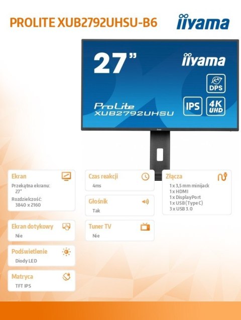Monitor IIYAMA ProLite XUB2792UHSU-B6 27 4K IPS z regulacją wysokości