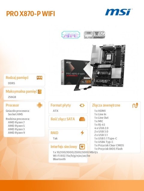 Płyta główna MSI PRO X870-P WIFI AM5 DDR5 ATX do Ryzen 9000 z Wi-Fi 7