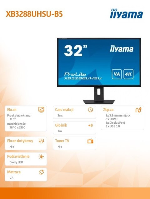 Monitor IIYAMA 31,5'' 4K VA HDMI DisplayPort z regulacją wysokości