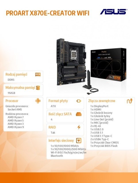 Asus Płyta główna PROART X870E-CREATOR WI FI AM5 z DDR5 10G Ethernet