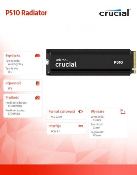Dysk SSD Crucial P510 2TB M.2 NVMe Gen5 10000 MB/s z radiatorem