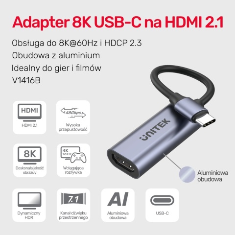 Unitek Adapter USB C na HDMI 2.1 8K 60Hz szary aluminium 15cm lekki