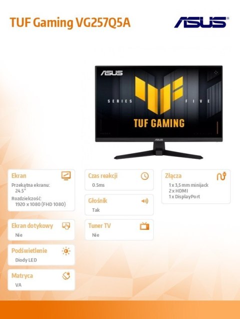 Asus Monitor 25 cali TUF Gaming VG257Q5A VA 200Hz 2HDMI DP