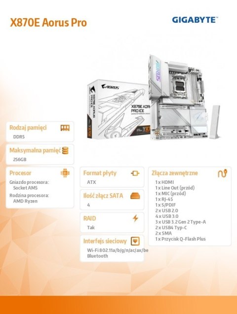 Gigabyte Płyta główna X870E AORUS PRO ICE AM5 4DDR5 HDMI/USB-C ATX