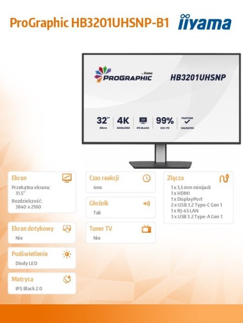 IIYAMA Monitor 31.5 cala ProGraphic HB3201UHSNP-B1 4K,IPS BLACK 2.0,450cd,VESA USB-c dock(PD:96W),HDMI,DP,DAISY/CHAIN,4xUSB,RJ45,3000:1